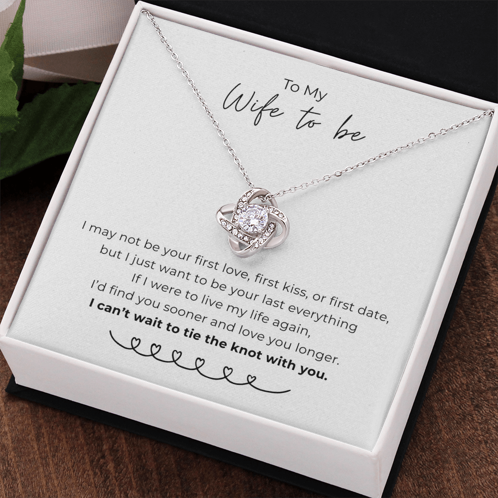 To My Wife To Be Love Knot Necklace