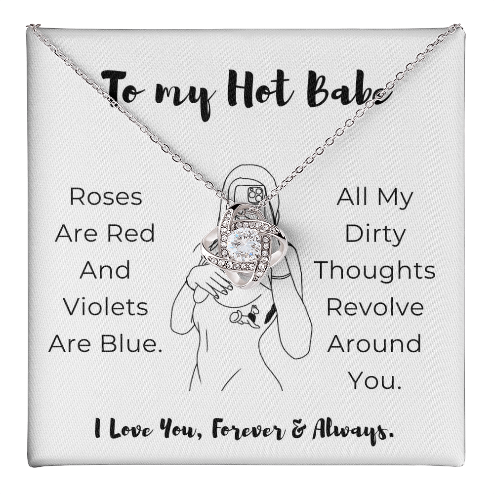 To My Hot Babe Love Knot Necklace