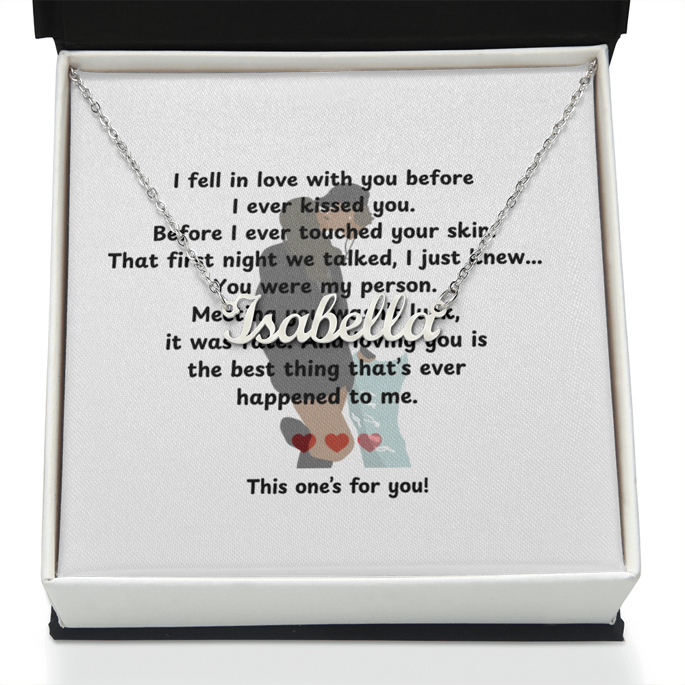 Custom This One's For You Name Necklace