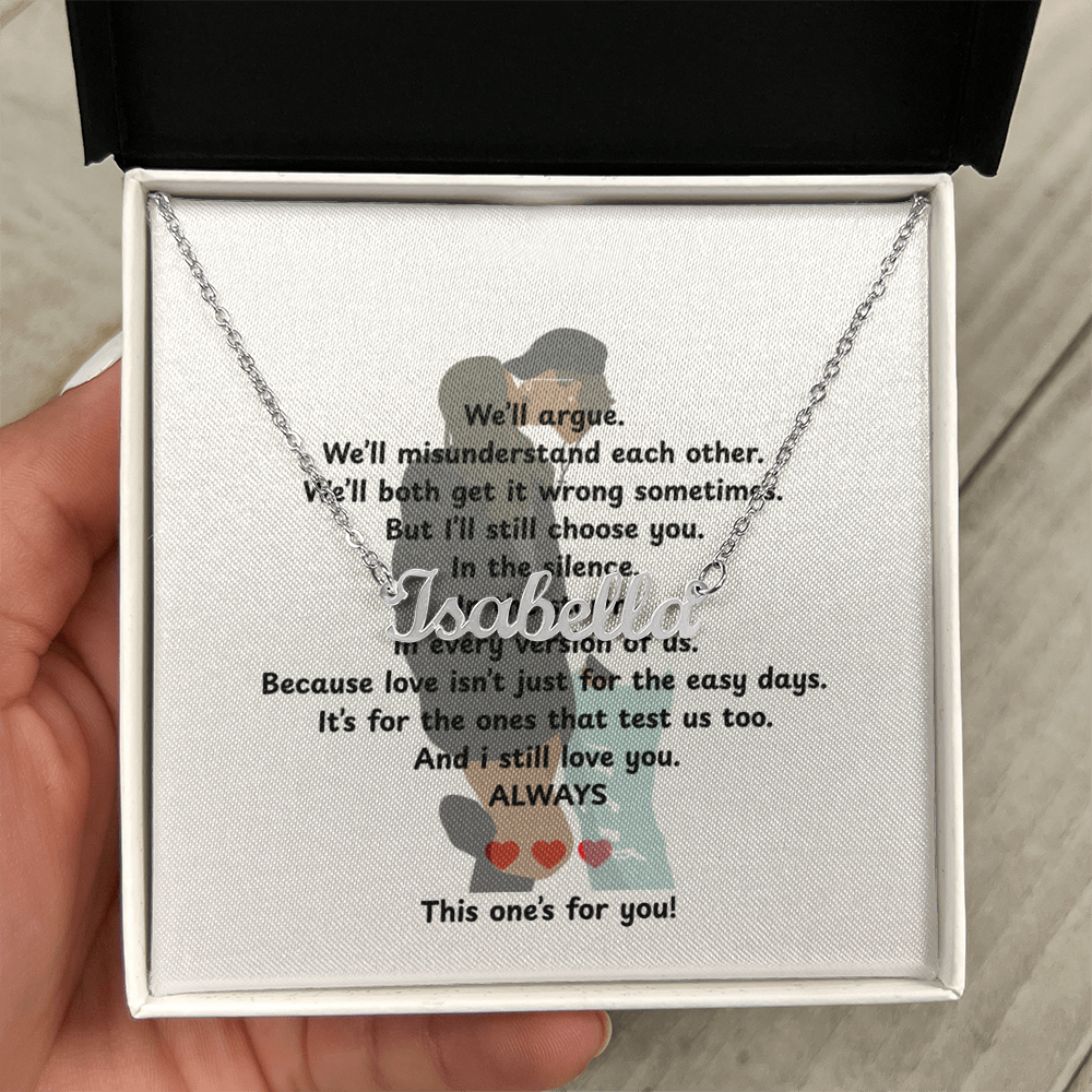Custom This One's For You Name Necklace