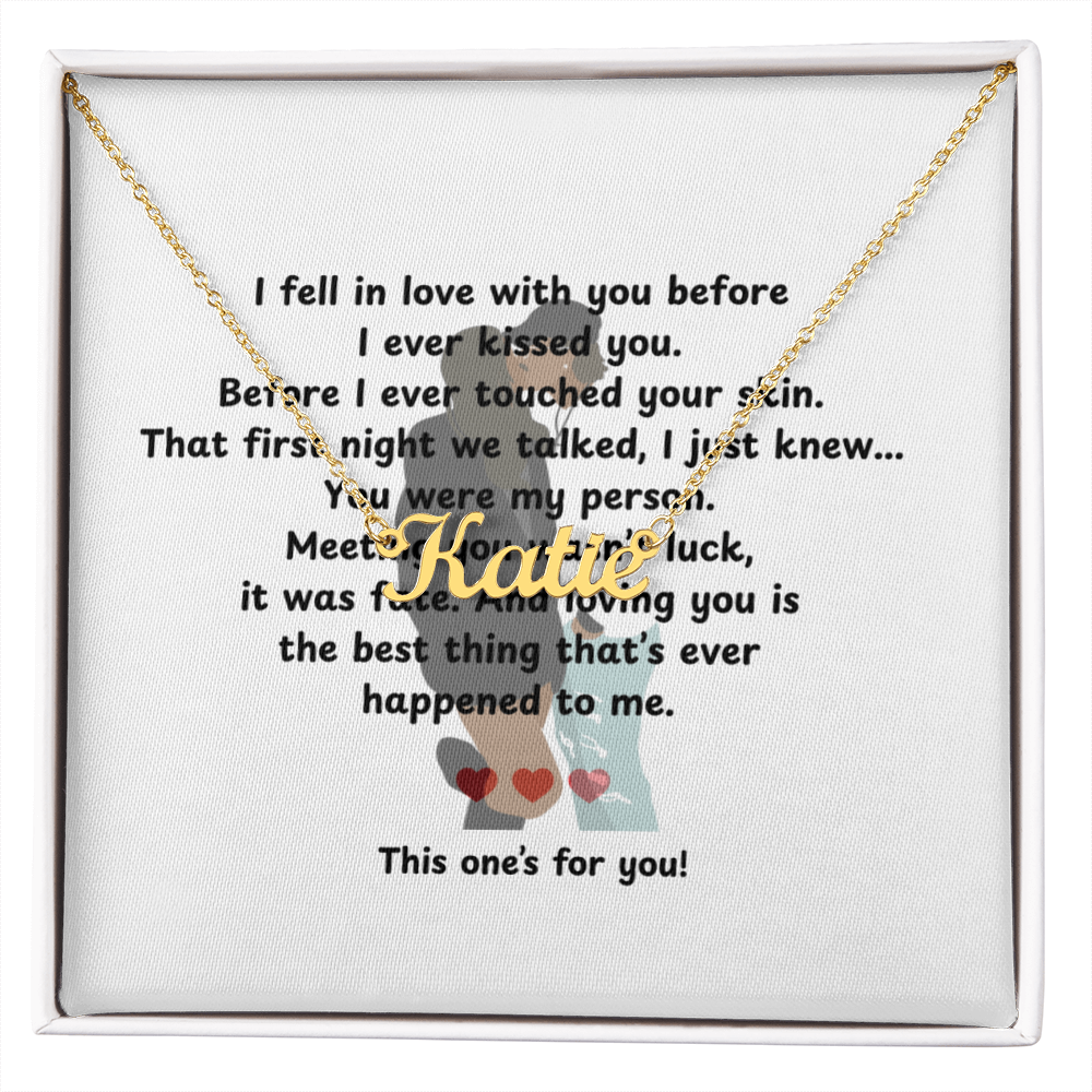 Custom This One's For You Name Necklace