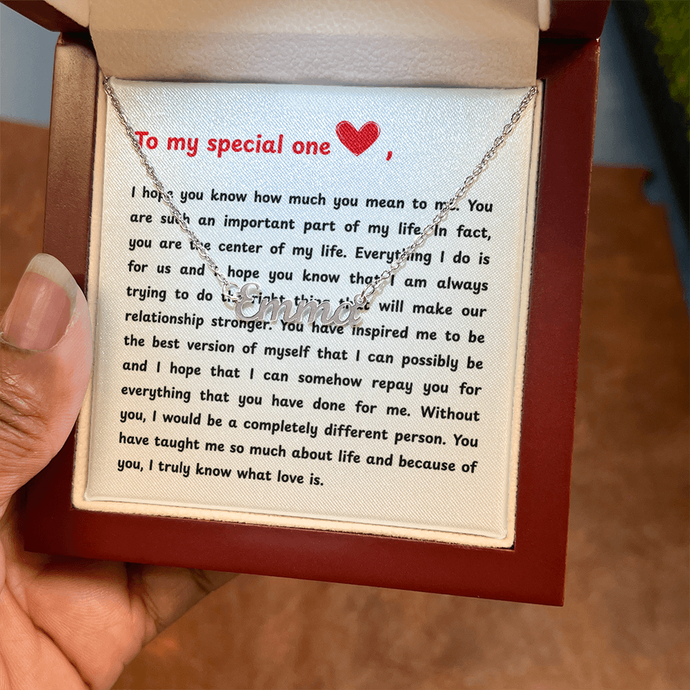 Custom Name Necklace To My Special One