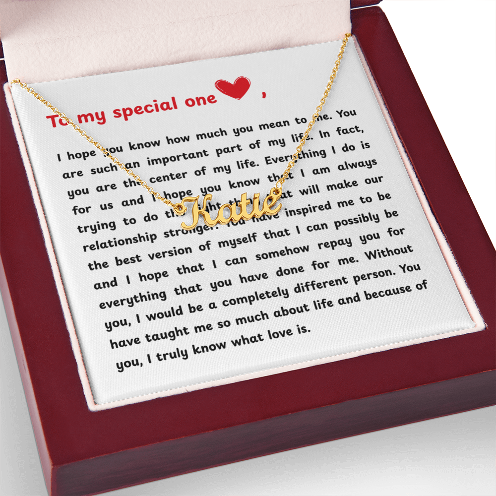 Custom Name Necklace To My Special One