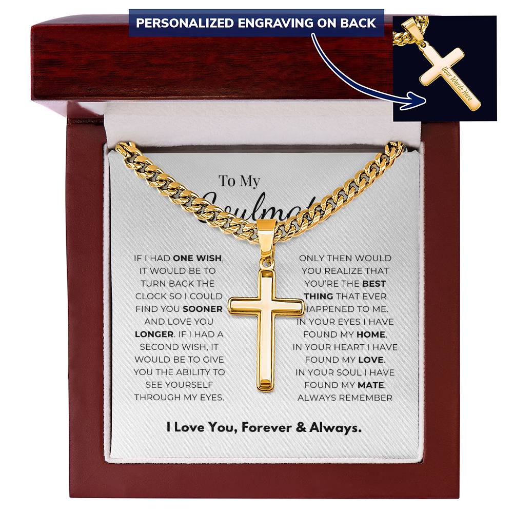 Personalized To My Soulmate Cross with Cuban Link Chain