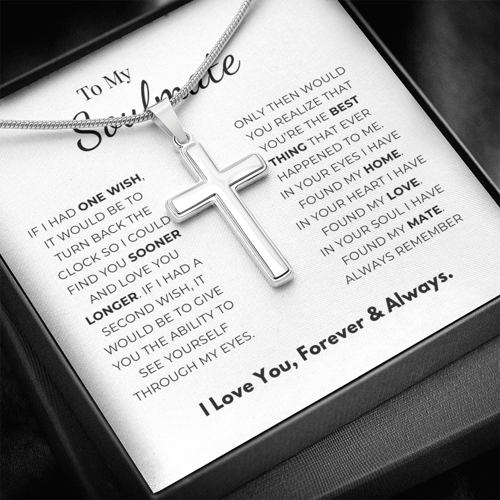 To My Soulmate Artisan Cross Necklace with Snake Chain