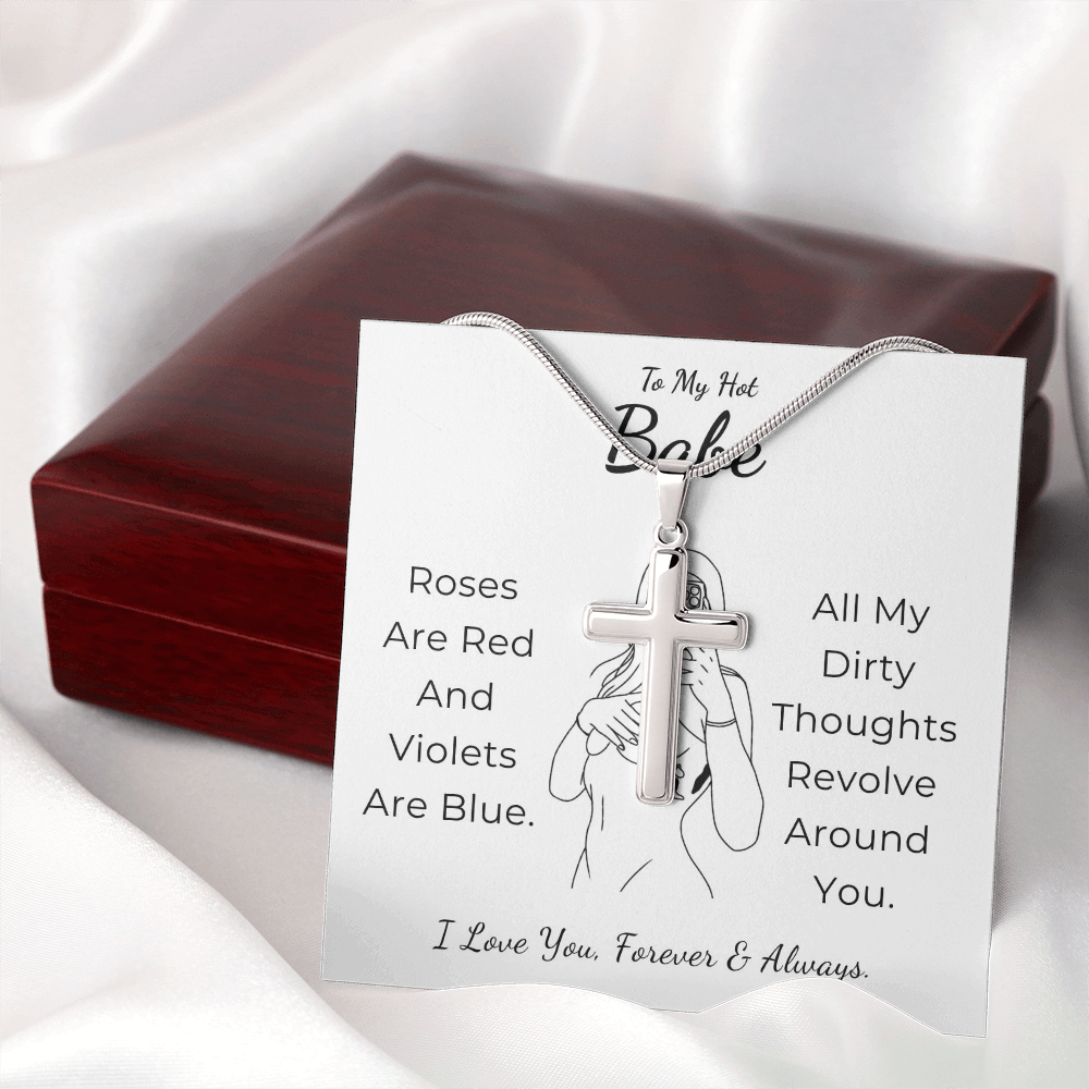 To My Hot Babe Artisan Cross Necklace with Snake Chain
