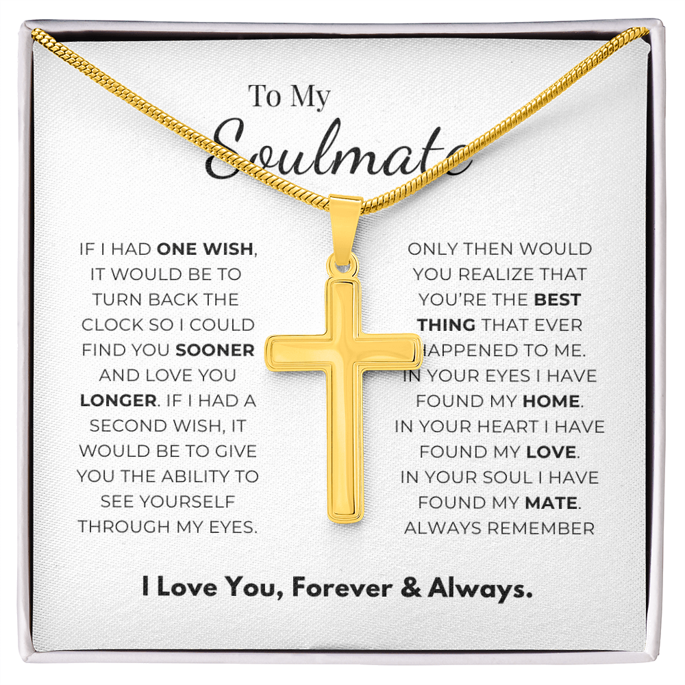To My Soulmate Artisan Cross Necklace with Snake Chain