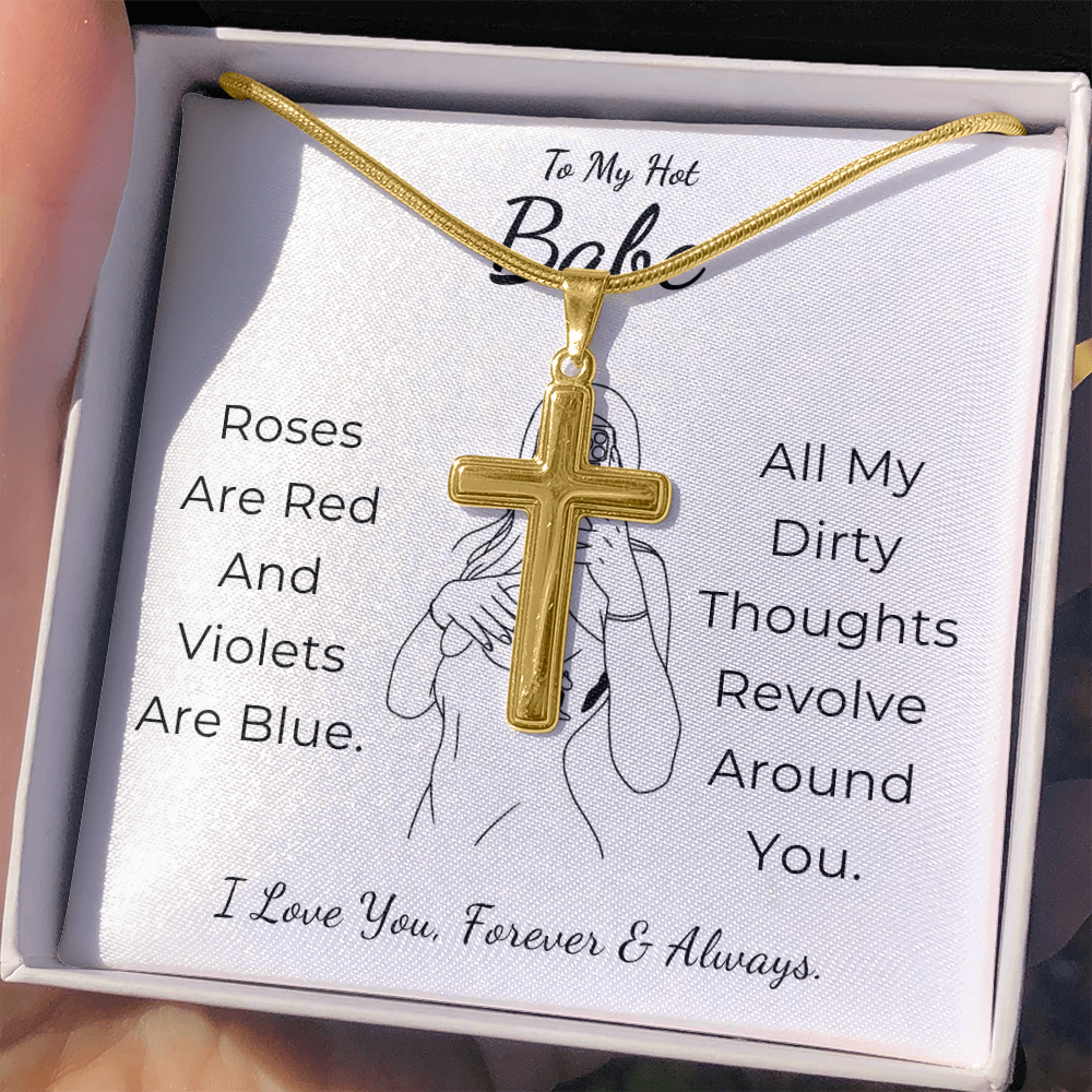 To My Hot Babe Artisan Cross Necklace with Snake Chain