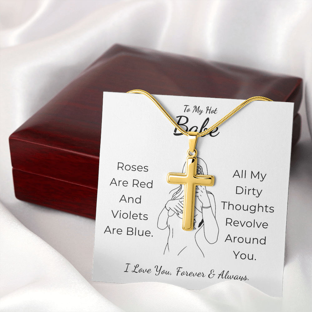 To My Hot Babe Artisan Cross Necklace with Snake Chain