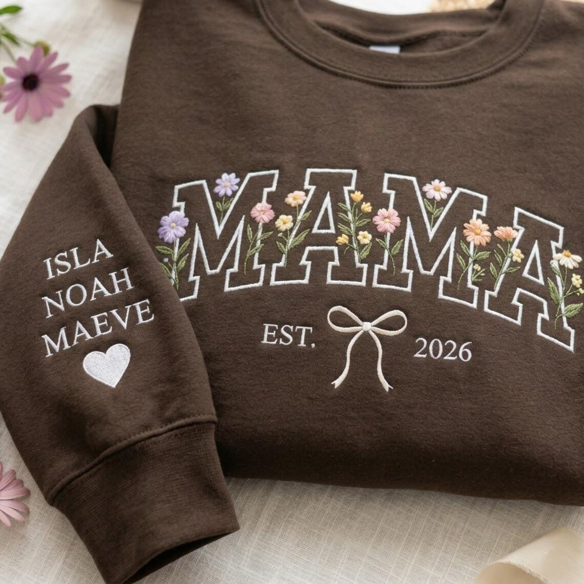 Custom Text Mama Floral Embroidered Sweatshirt – Personalized EST Year – Custom Name Sleeve – Cozy Gift for Mom