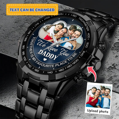 I Need You Here With Me - Custom Family Watches