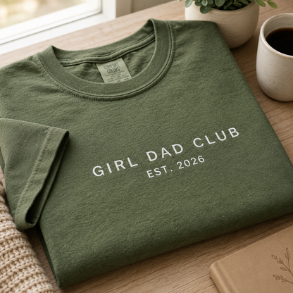Embroidered Girl Dad Club Shirt, Minimalist Girl Dad Tee, Custom EST Fathers Day Shirt, Daddy Girl Apparel, New Dad Gift