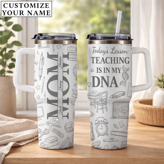 Teaching Is My DNA - Personalized 40oz Tumbler