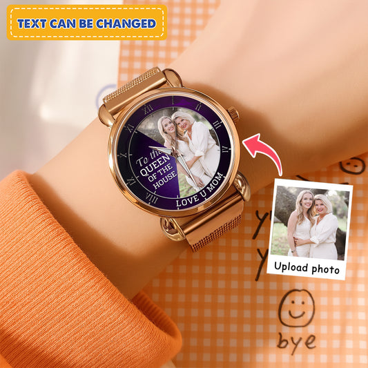 Personalized Family Photo To The Queen Of The House Quartz Watch Mother's Day Gift For Mom