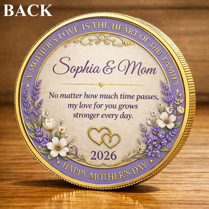 Mother's Day Mother's Love Is A Heart Of The Family Printed Commemorative Coin