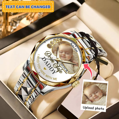 Drive Safe Daddy - Custom Stainless Steel Black Metal Watch
