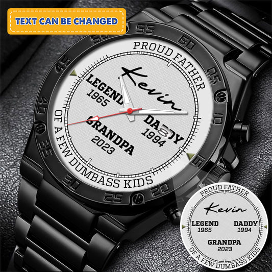 Personalized Legend Since - Custom Stainnless Steal Black Metal Father Watch