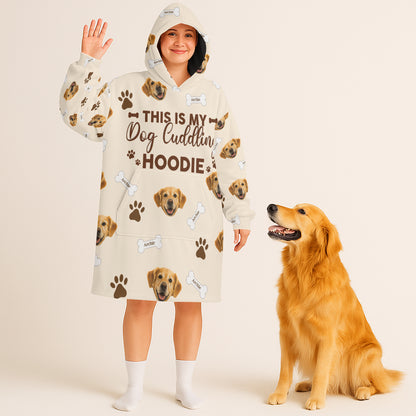 Personalized Pet Photo And Name This Is My Dog Cuddling Oodie Blanket Hoodie
