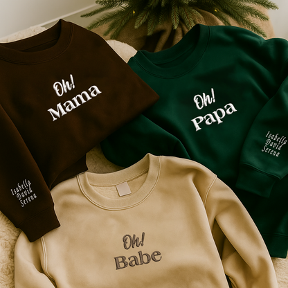 Personalized Oh Mama Oh Papa Oh Babe Hoodie Sweatshirt T-Shirt