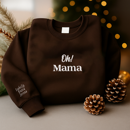 Personalized Oh Mama Oh Papa Oh Babe Hoodie Sweatshirt T-Shirt