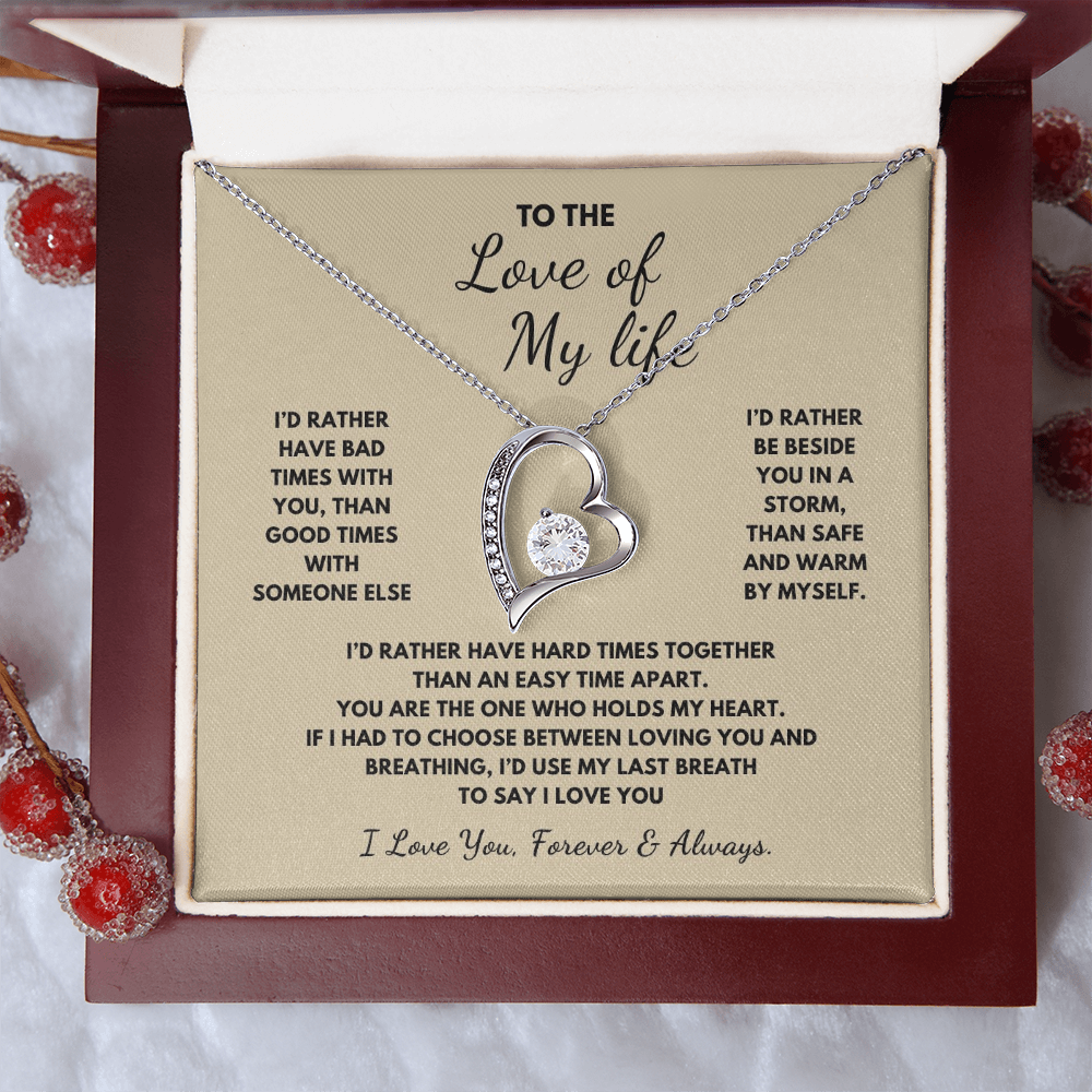 To The Love of My Life  Forever Love Necklace