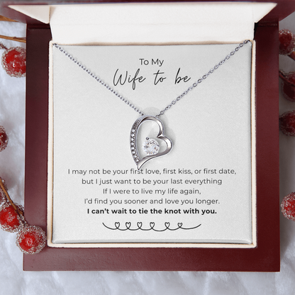 To My Wife To Be Forever Love Necklace