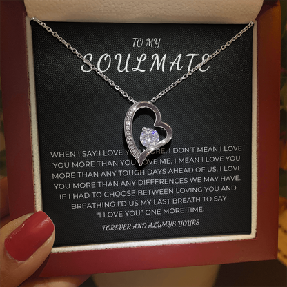 To My Soulmate Forever Love Necklace