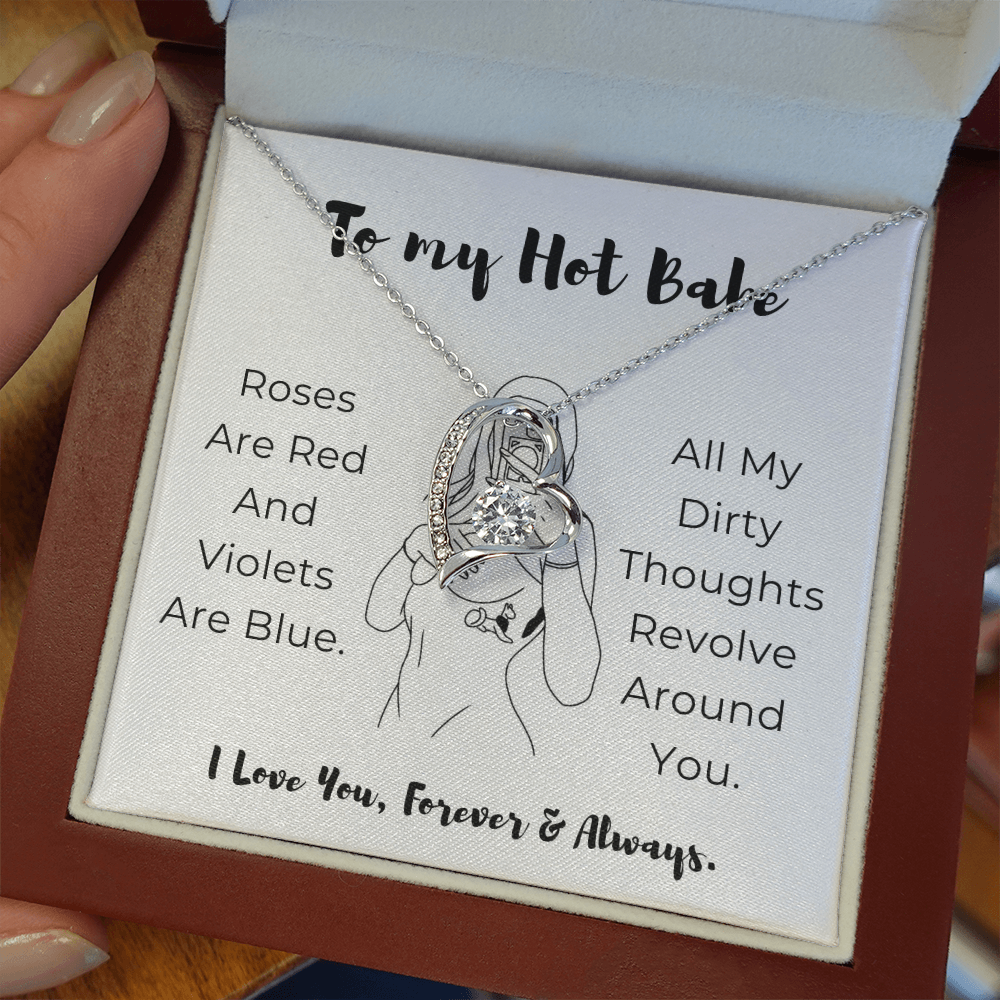 To My Hot Babe Forever Love Necklace