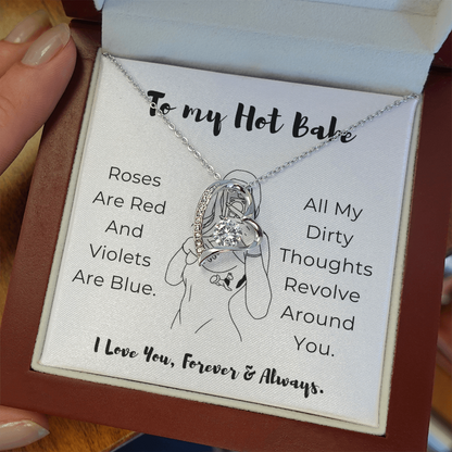 To My Hot Babe Forever Love Necklace