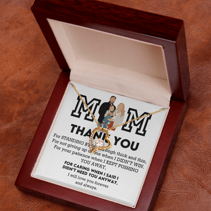 Mom Thank You Forever Love Necklace