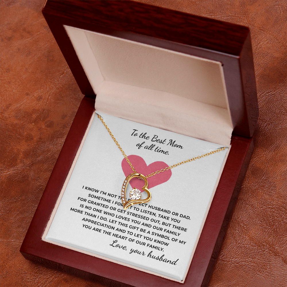To The Best Mom of All TIme Forever Love Necklace