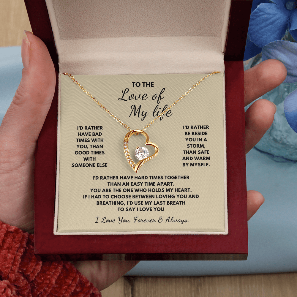 To The Love of My Life  Forever Love Necklace