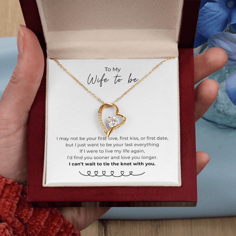 To My Wife To Be Forever Love Necklace