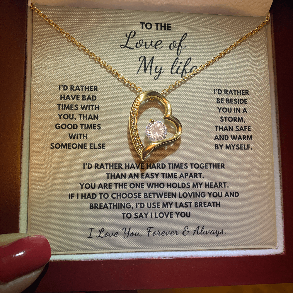 To The Love of My Life  Forever Love Necklace