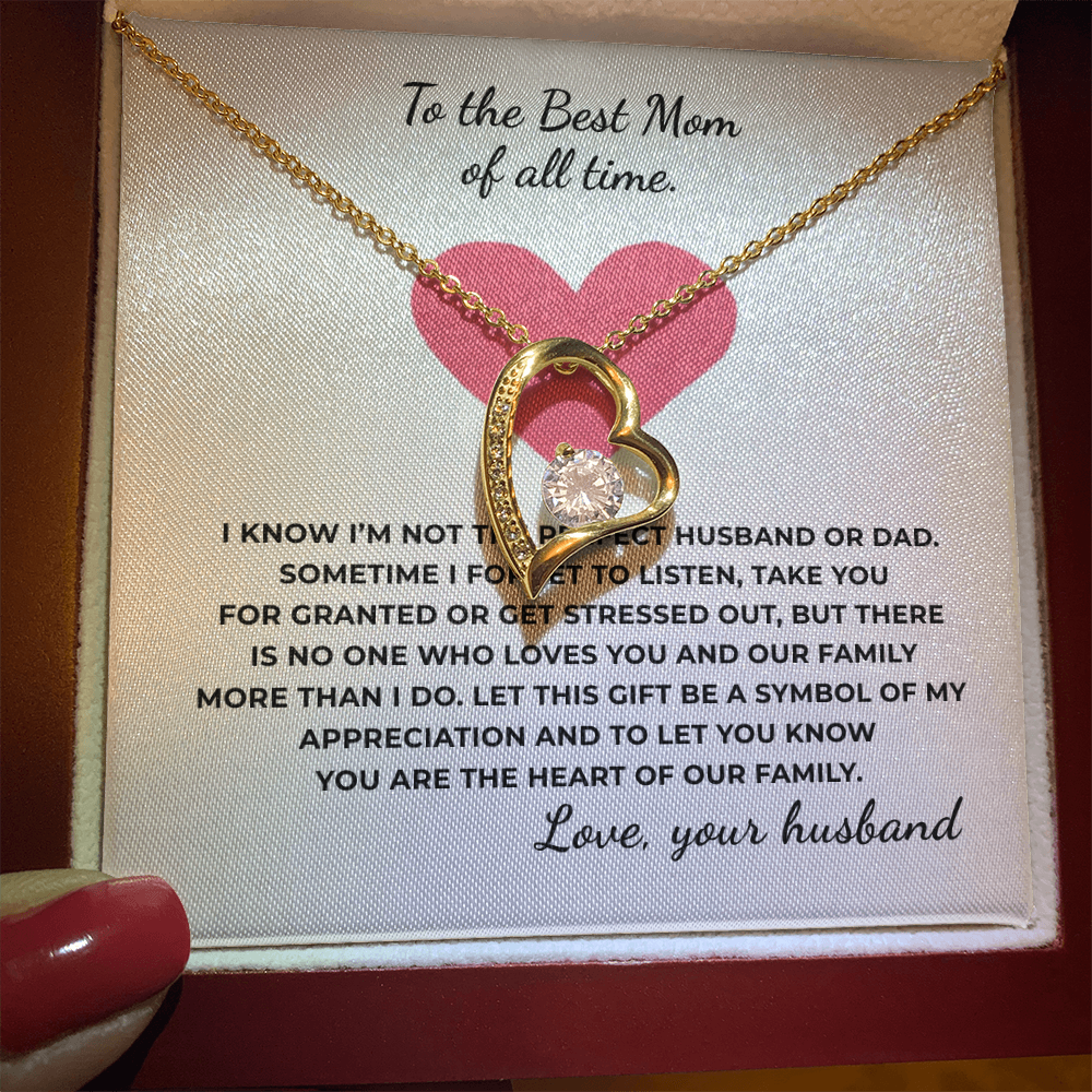To The Best Mom of All TIme Forever Love Necklace