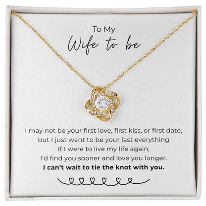 To My Wife To Be Love Knot Necklace