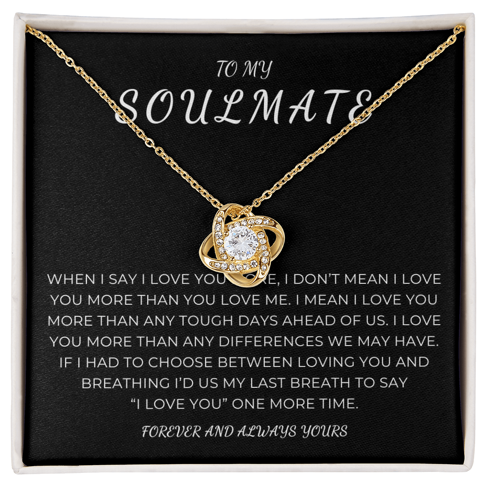 To My Soulmate Love Knot Necklace