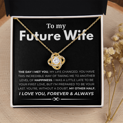 To My Future Wife Love Knot Necklace