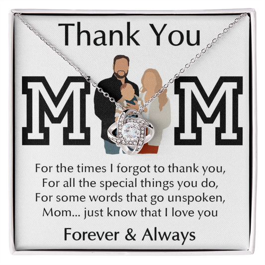 Thank You Mom Love Knot Necklace