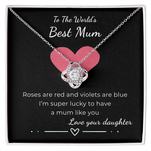 To The World's Best Mom Love Knot Necklace