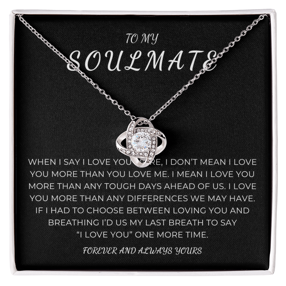 To My Soulmate Love Knot Necklace