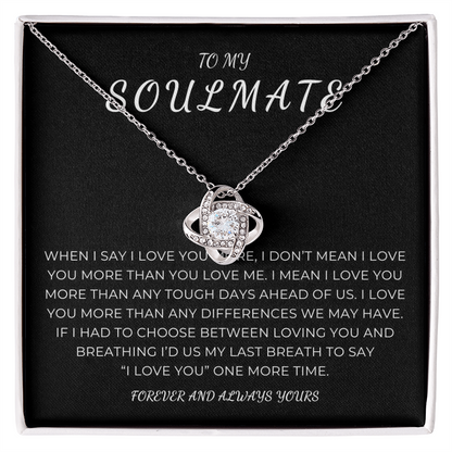 To My Soulmate Love Knot Necklace