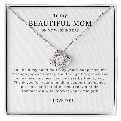 To My Beautiful Mom On My Wedding Day Interlocking Hearts Necklace
