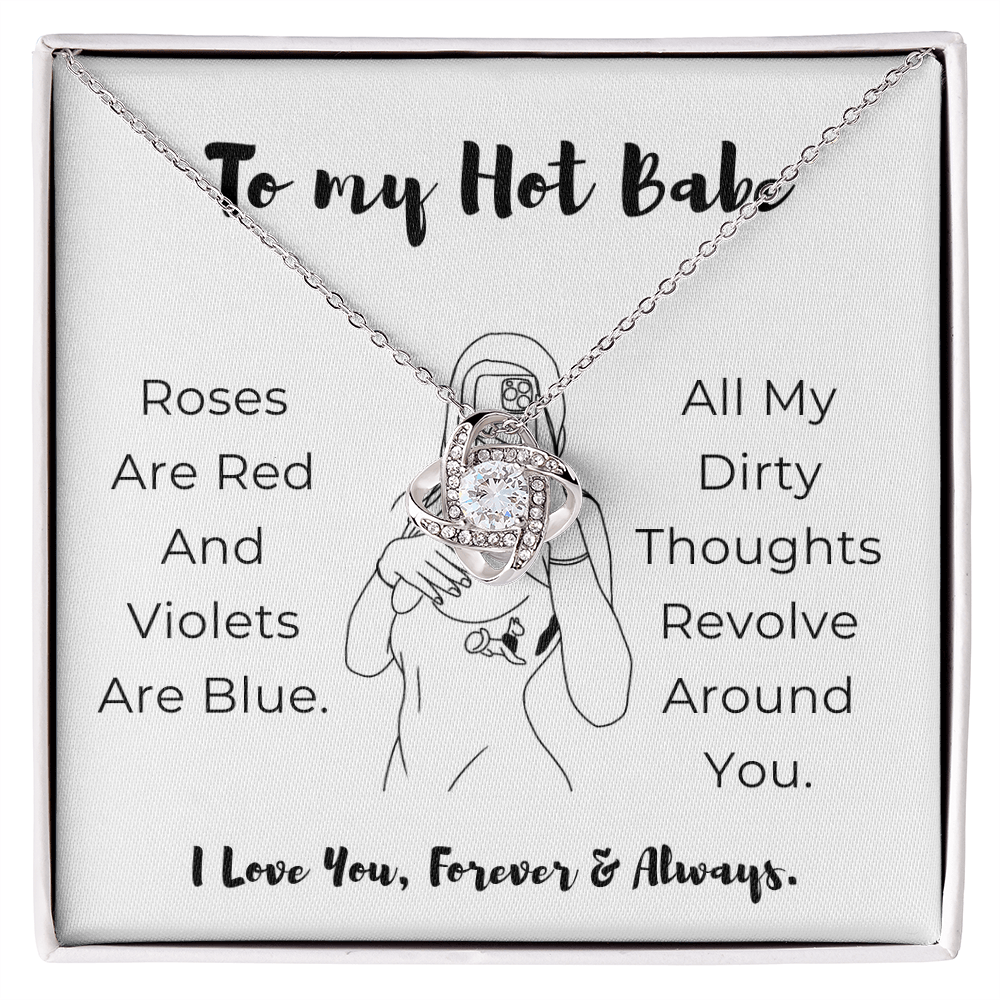To My Hot Babe Love Knot Necklace
