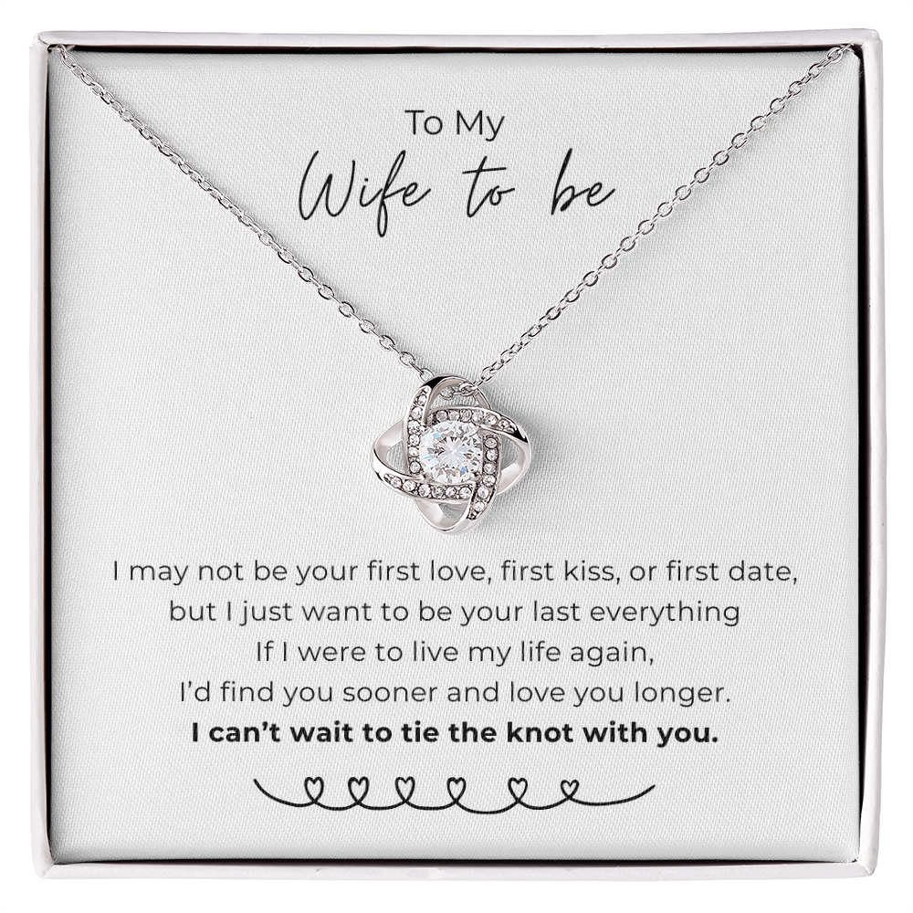 To My Wife To Be Love Knot Necklace