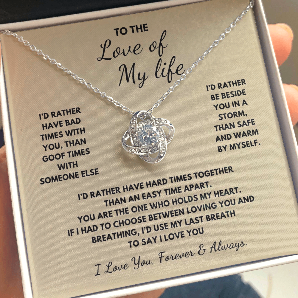 To The Love of My Life Love Knot Necklace