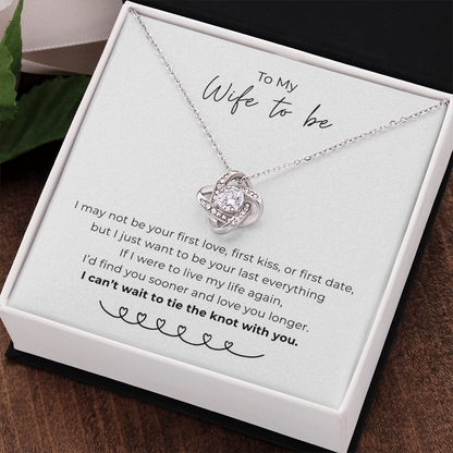 To My Wife To Be Love Knot Necklace