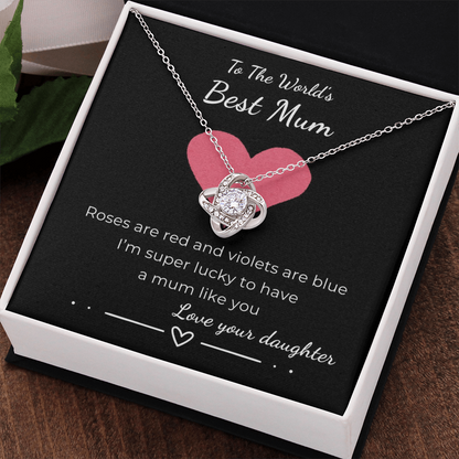 To The World's Best Mom Love Knot Necklace