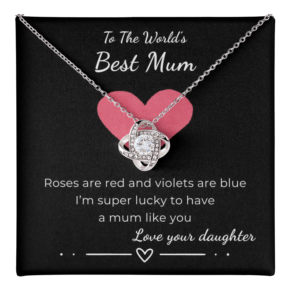To The World's Best Mom Love Knot Necklace