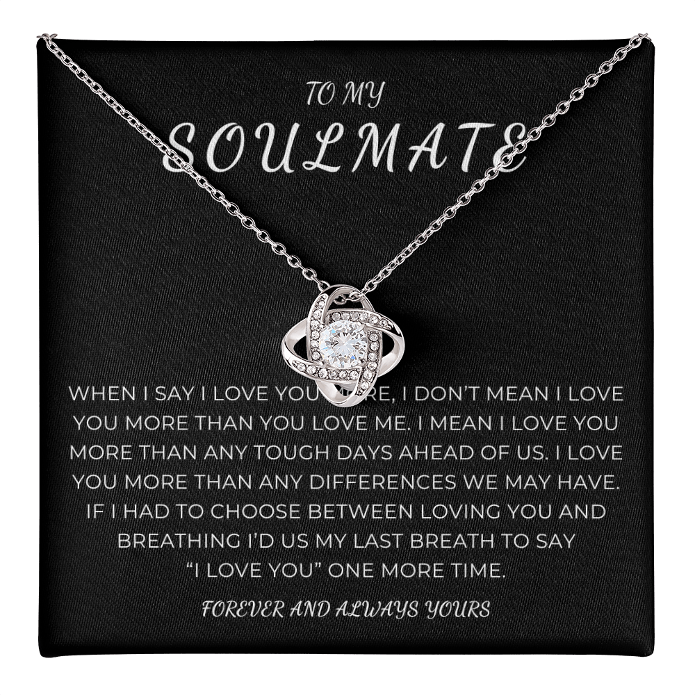 To My Soulmate Love Knot Necklace